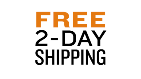 Enjoy Free 2 Day Shipping